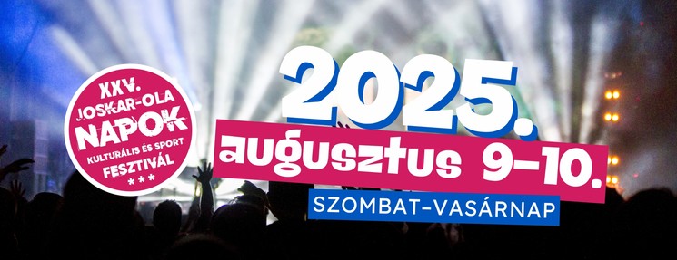 Joskar-Ola Napok Kulturális és Sportfesztivál 2025 Szombathely