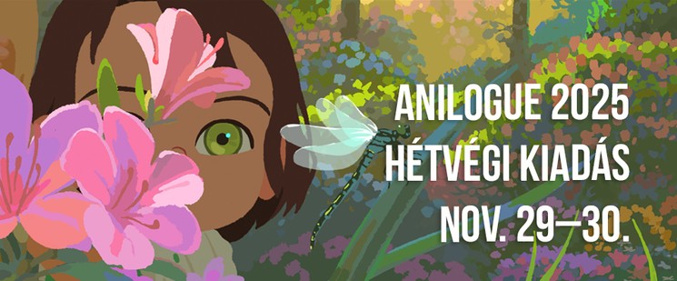 Anilogue Nemzetközi Animációs Filmfesztivál Budapest 2025. Hétvégi kiadás