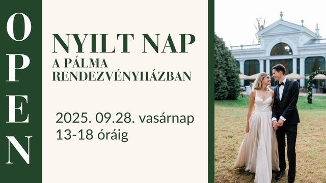 Esküvői Nyílt Nap Tata 2025 Pálma Rendezvényház