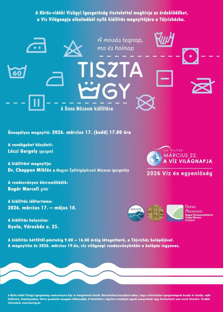 Víz Világnapja Gyula 2026 - Tiszta ügy című kiállítás megnyitója a Tájvízházban