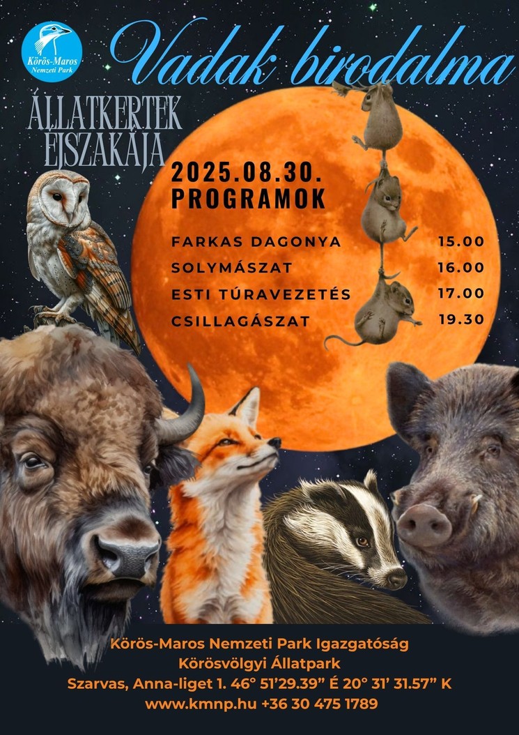 Állatkertek éjszakája 2025 Szarvas. Várjuk a Körös-Maros Nemzeti Park Állatparkjában
