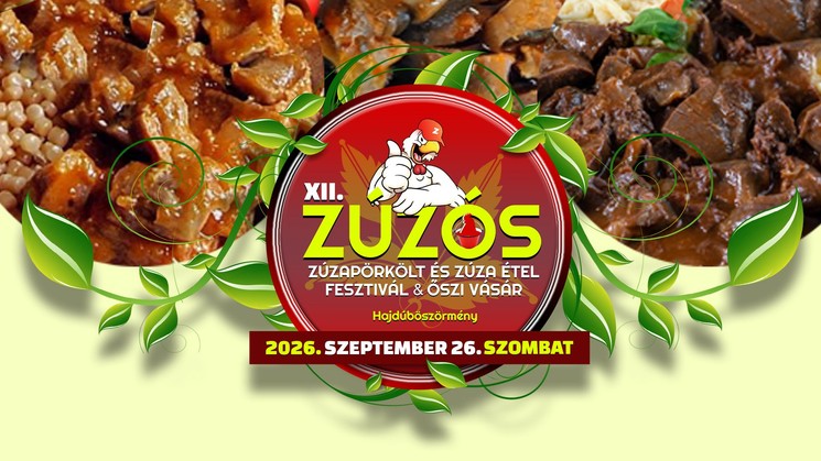 Zúzós Zúzapörkölt és Zúzaétel Fesztivál 2026 Hajdúböszörmény