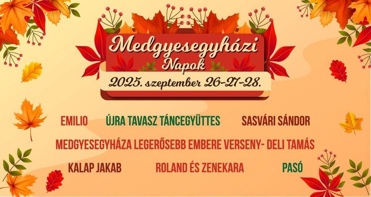 Medgyesegyházi Napok 2025