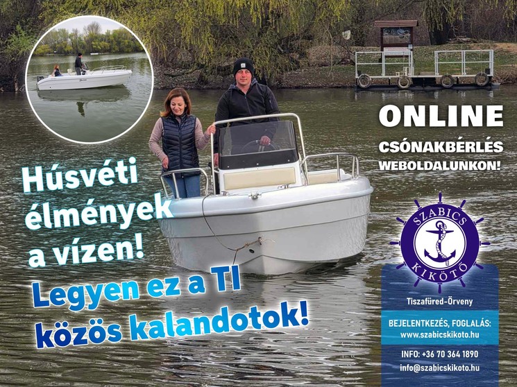 Húsvéti túra egyénileg Tiszafüreden 2026 - Fedezze fel a Pákász tanösvényt és a Tiszavirág Ártéri Sétautat!