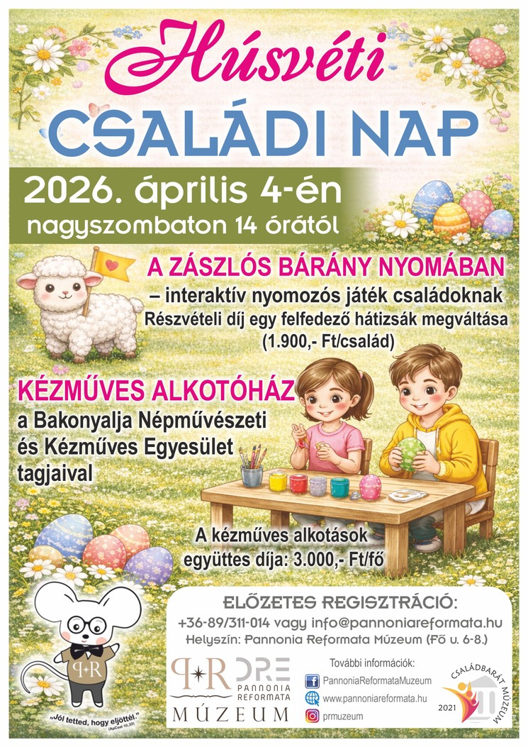 Húsvéti családi nap Pápán 2026 Pannonia Reformata Múzeum