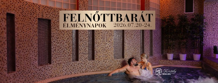 Hétköznapi wellness csomag Tatán, felnőttbarát élménynapok a Kristály Imperial Hotelben
