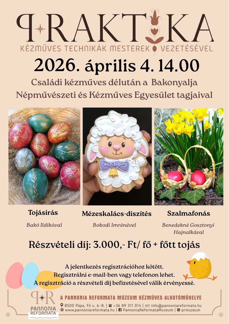 Kézműves foglalkozás Pápa 2026 - PRaktika kézműves technikák a Pannonia Reformata Múzeumban