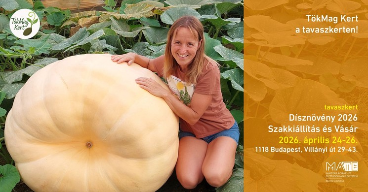 Kertészeti tanácsadás 2026 Budapest - Tavaszkert Dísznövény Szakkiállítás és Vásár