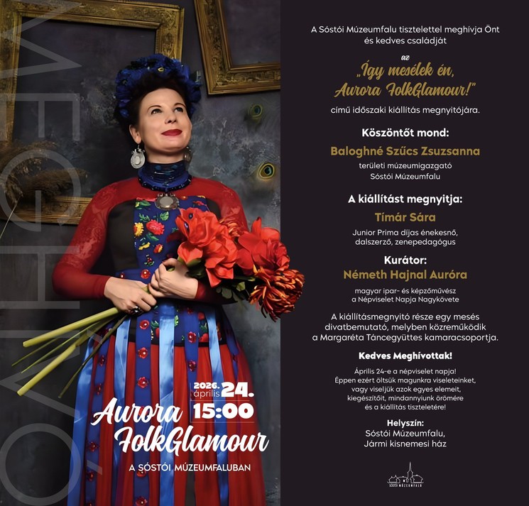 Kiállításmegnyitó Nyíregyházán 2026 - Várunk szeretettel a Sóstói Múzeumfaluban!