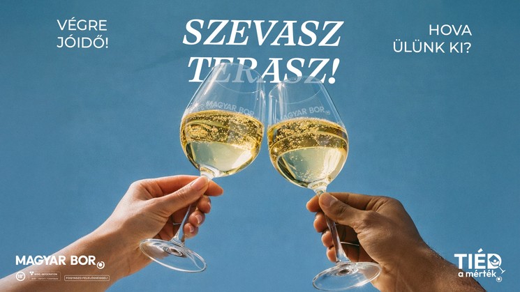 Szevasz Terasz 2026 - Indul a tavaszi borterasz-szezon!