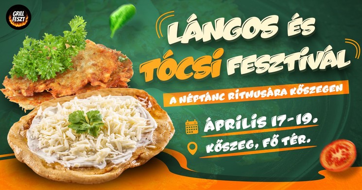 Lángos és Tócsi Fesztivál 2026 Kőszeg