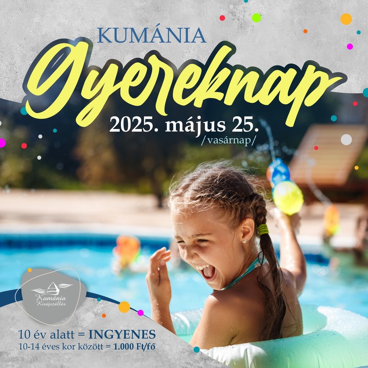 Kumánia Gyereknap 2025 Kisújszállás