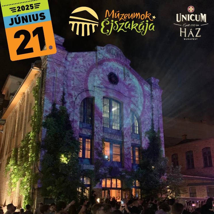 Múzeumok Éjszakája az Unicum Házban 2025