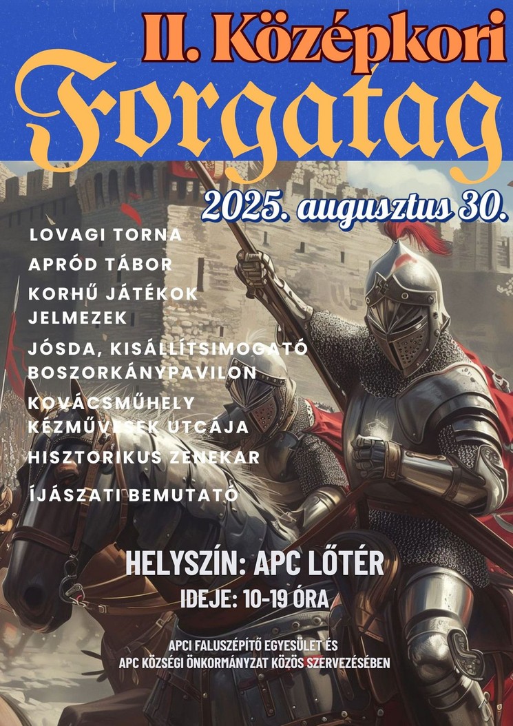 Középkori Forgatag Apc 2025