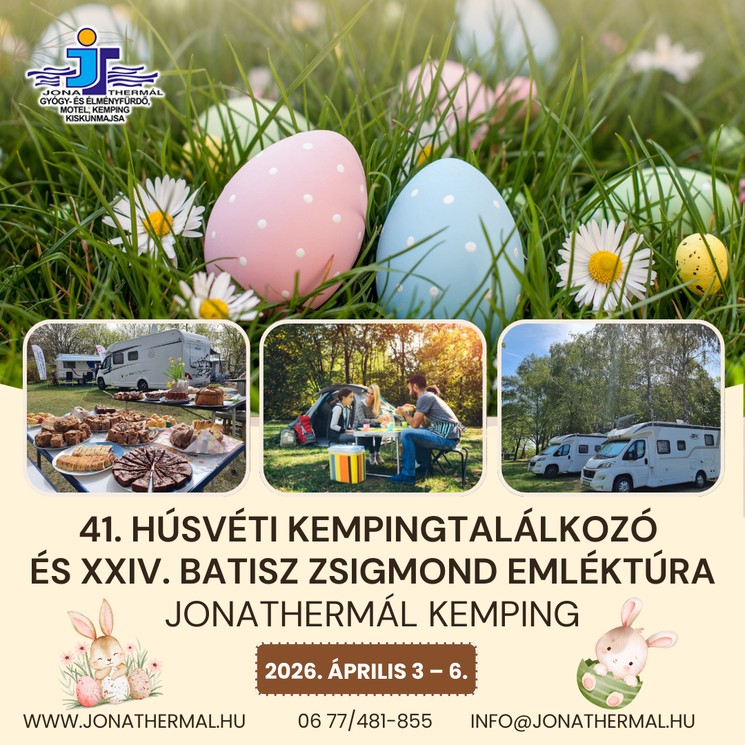 Húsvéti Kempingtalálkozó és Batisz Zsigmond emléktúra Kiskunmajsa 2026