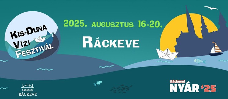 Kis-Duna Vízi Fesztivál 2025 Ráckeve
