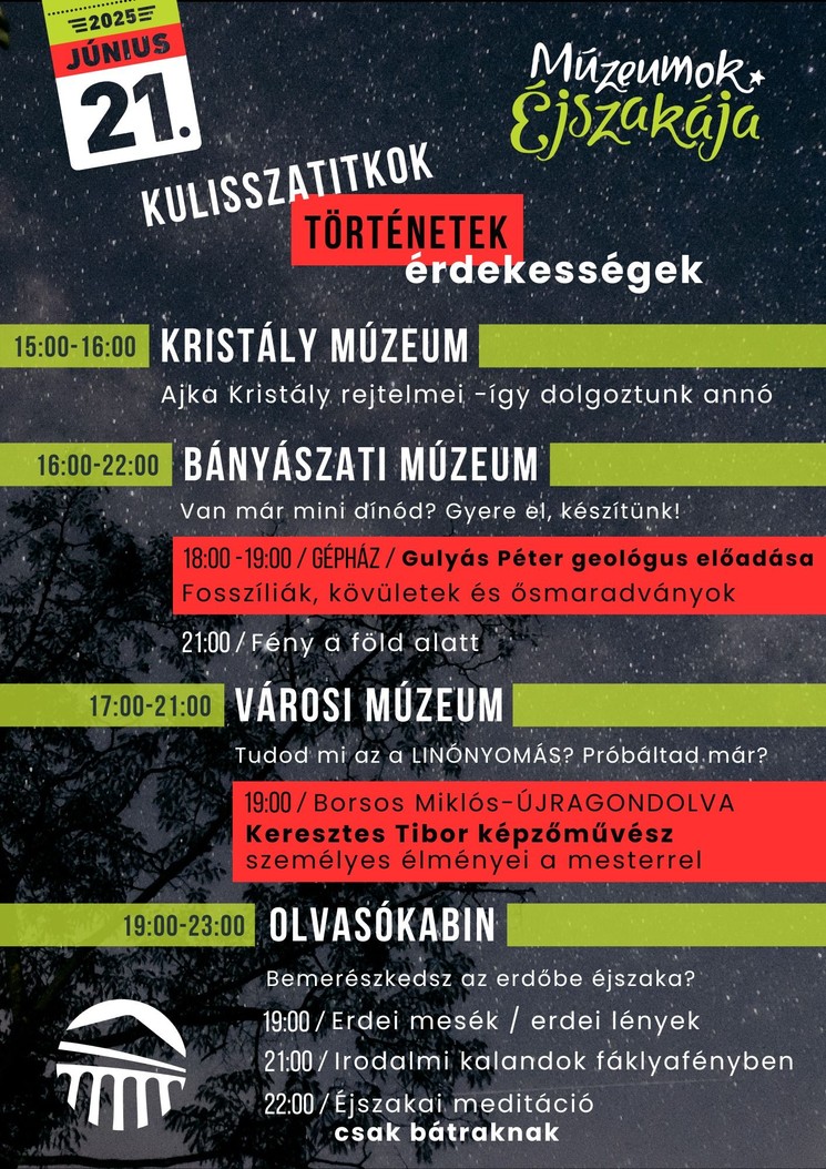 Múzeumok Éjszakája Ajka 2025. Fedezd fel az éjszaka titkait Ajkán