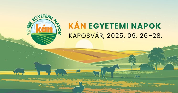 KÁN Egyetemi Napok 2025. Kaposvári Állattenyésztési Napok