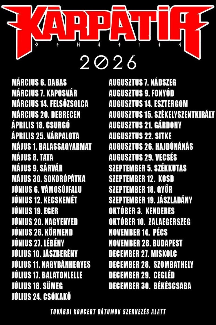 Kárpátia koncertek 2026 - Időpontok és helyszínek  