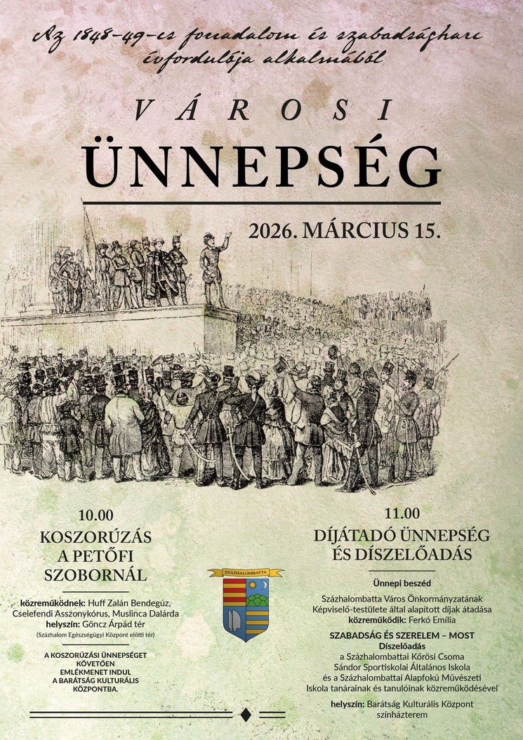 Városi ünnepség Százhalombatta 2026 - Megemlékezés az 1848/49-es forradalom és szabadságharc évfordulóján