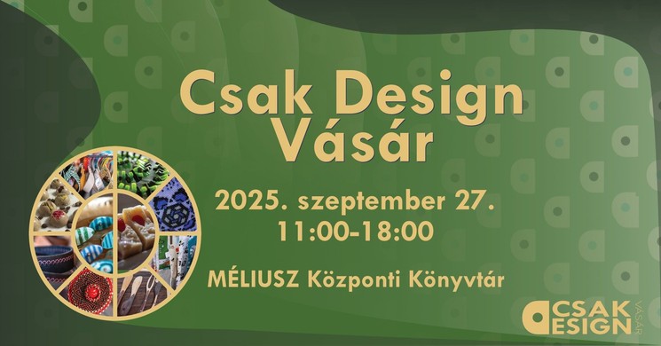 CSAK Design Vásár 2025 Debrecen