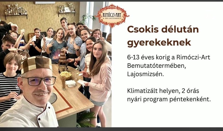 Csoki délután gyerekeknek 2025. Élmény családi program csoki gyurmázással, csokoládé szökőkutazással, interaktív grillázs bemutatóval