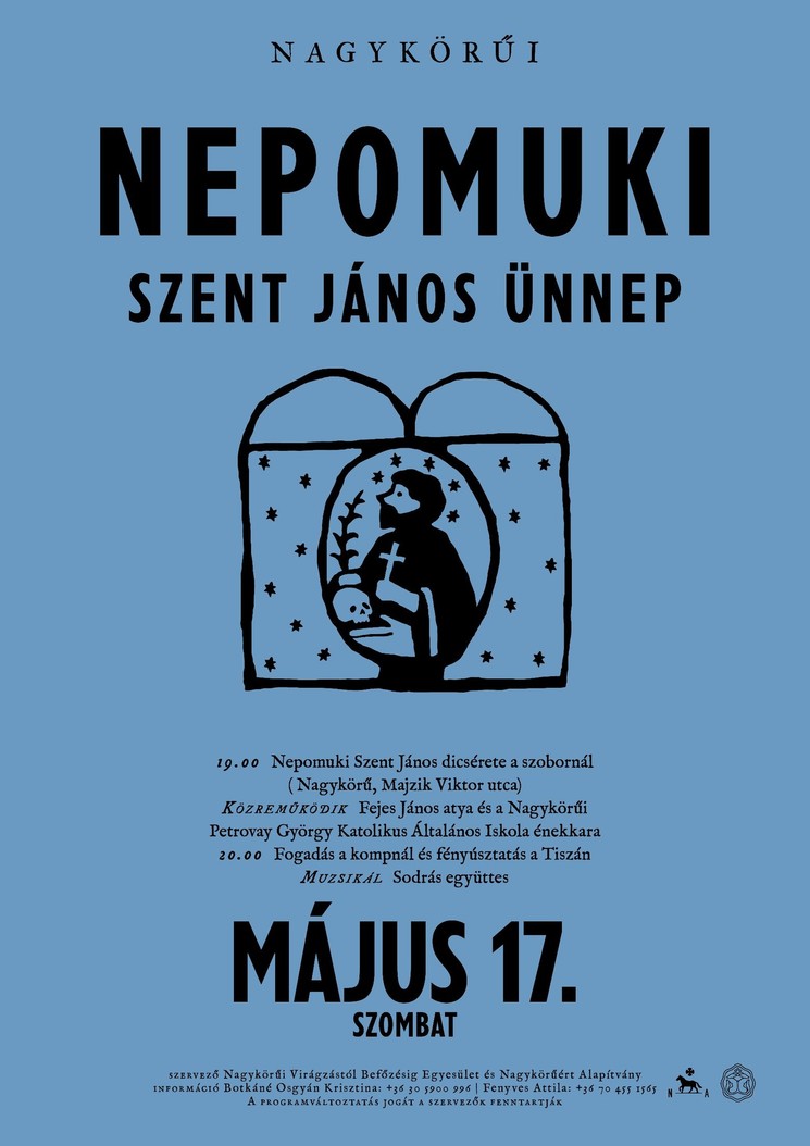 Nepomuki Szent János Ünnepe Nagykörű 2025