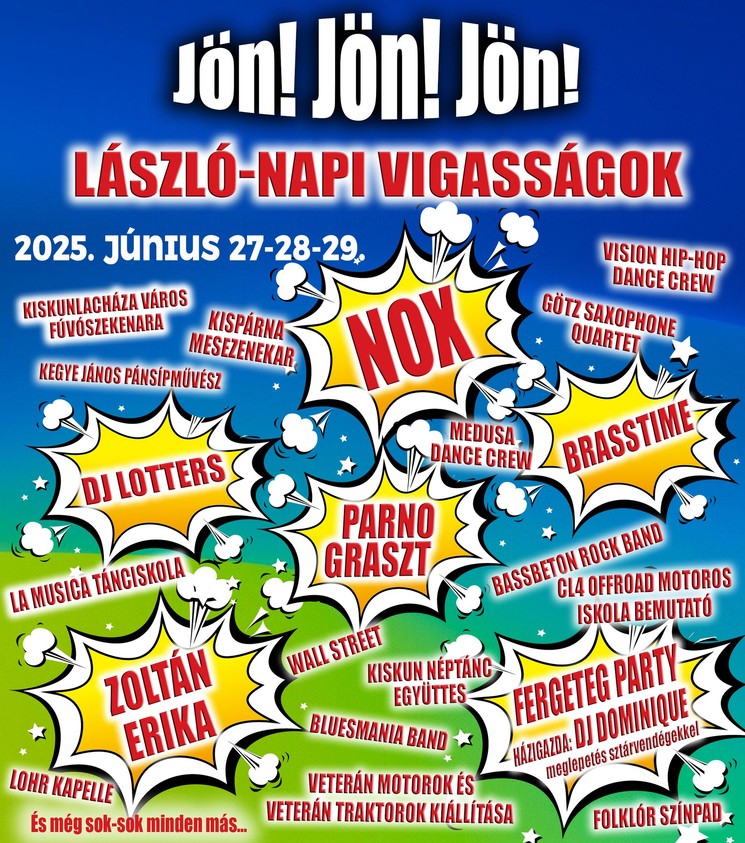 László-napi Vigasságok Kiskunlacháza 2025