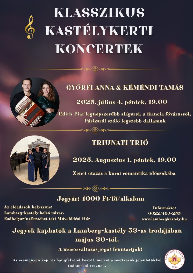 Koncert Mór 2025. Klasszikus Kastélykerti koncertek a Lamberg-kastélyban