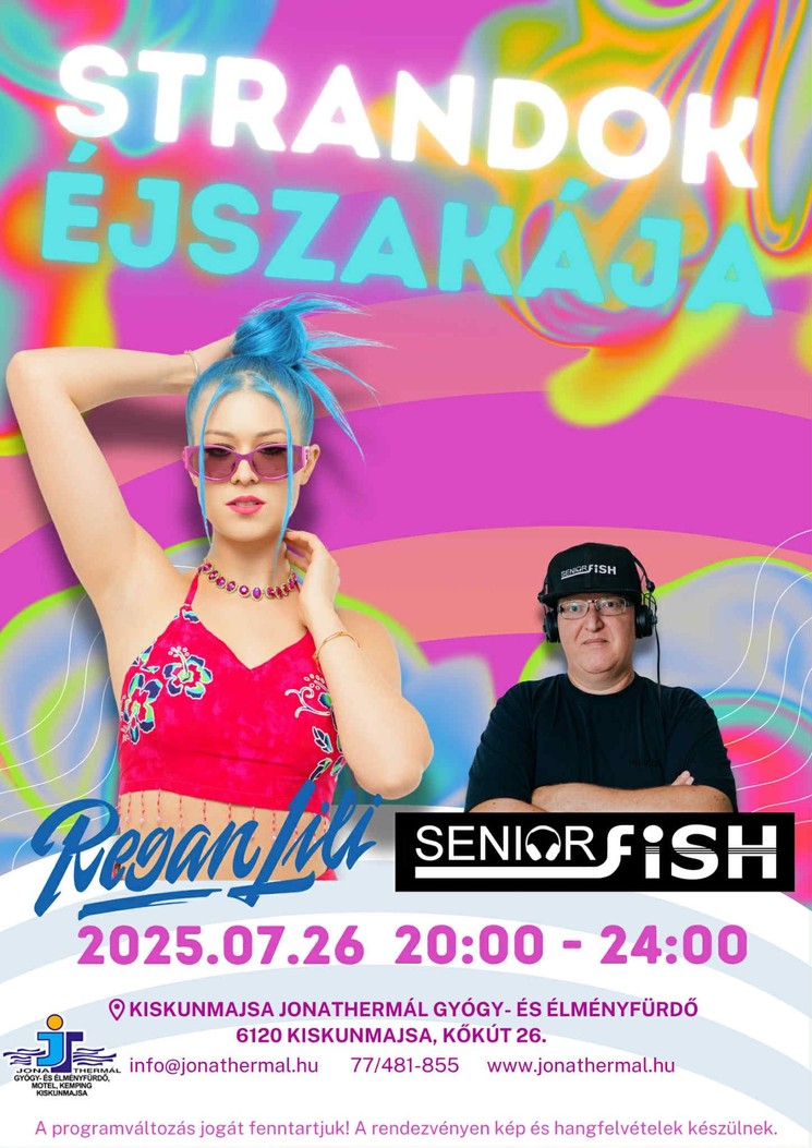Strandok Éjszakája Kiskunmajsa 2025