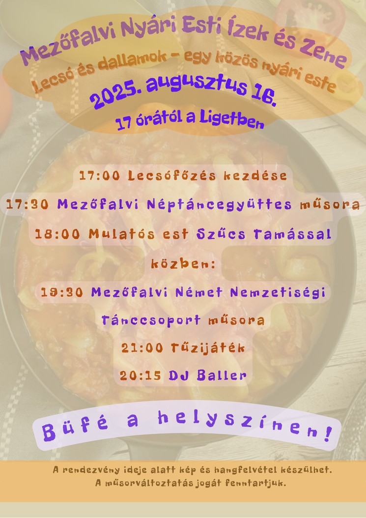 Mezőfalvi Lecsófesztivál 2025. Mezőfalvi Nyári Esti Ízek és Zene