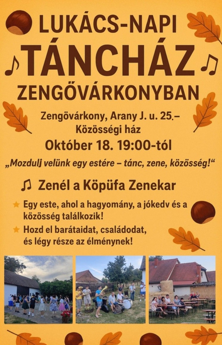 Lukács-nap Zengővárkony 2025.  Lukács-napi Táncház