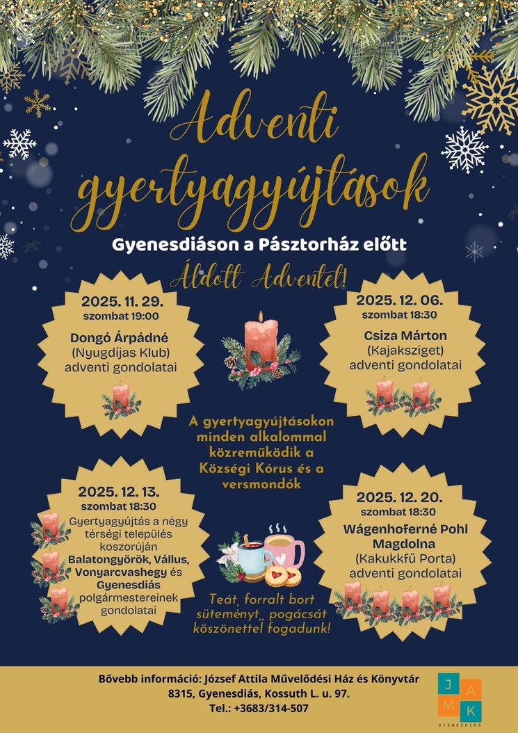 Advent Gyenesdiás 2025. Gyertyagyújtások a Betlehemnél, ünnepi programok