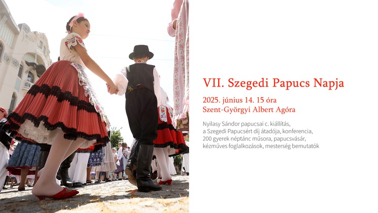 Szegedi Papucs Napja 2025