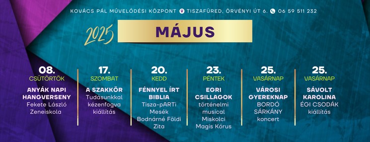 Kovács Pál Művelődési Központ programok 2025 Tiszafüred