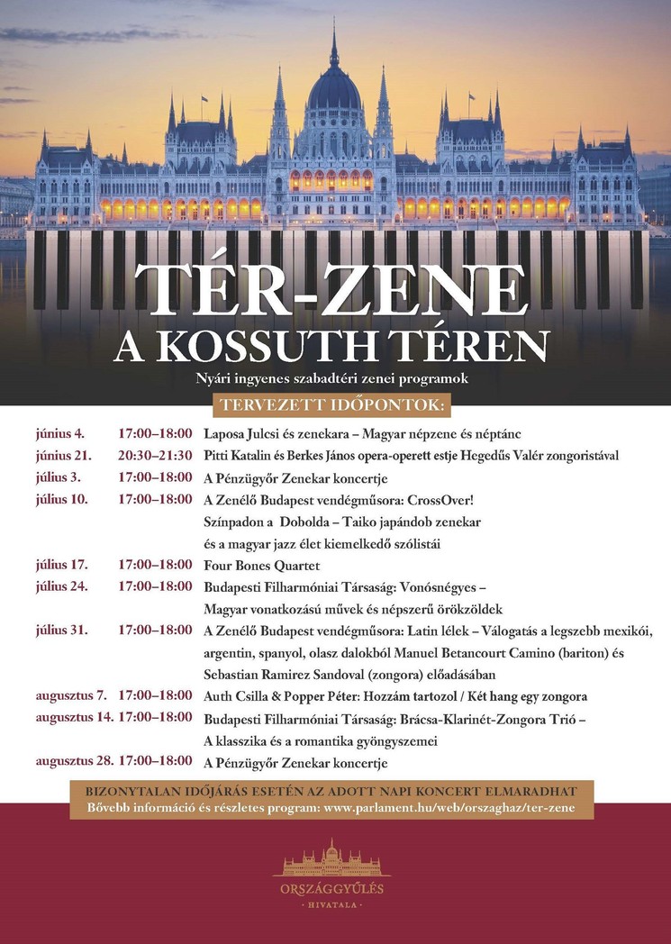 Térzene program 2025 Budapest. Tér - Zene ingyenes szabadtéri koncertek a Kossuth téren