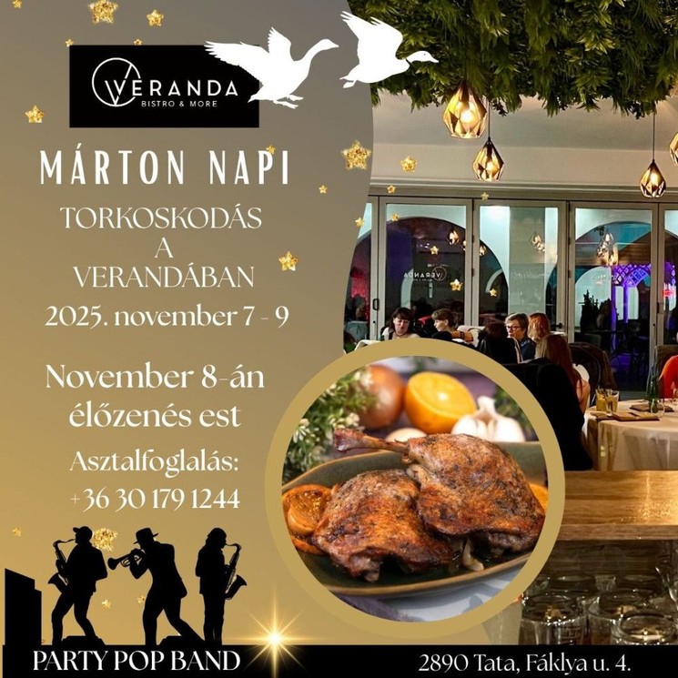 Márton-napi libavacsora Tata 2025. Márton-napi Vigasságok a Verandában