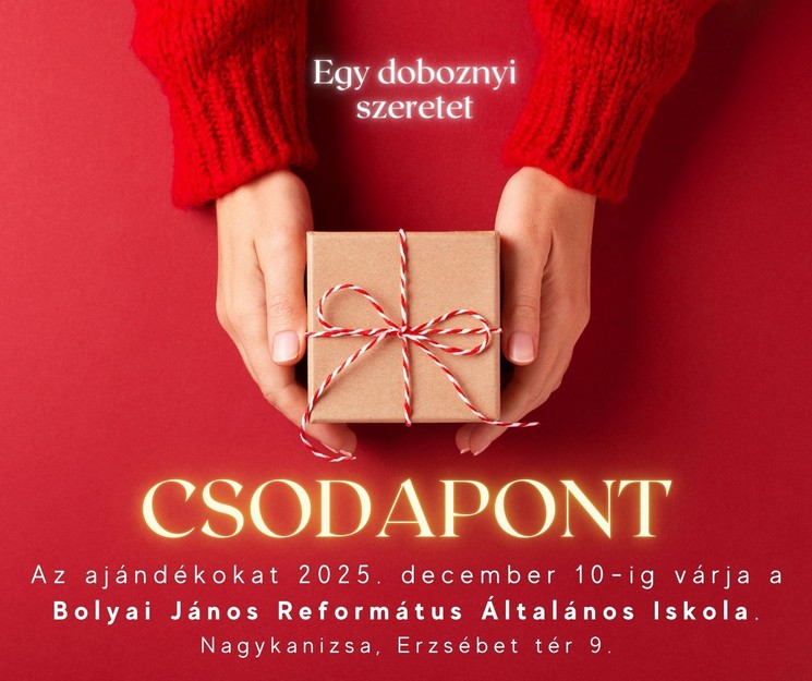 Szeretetdoboz Csodapont 2025. Karácsonyi ajándékgyűjtés Nagykanizsán 