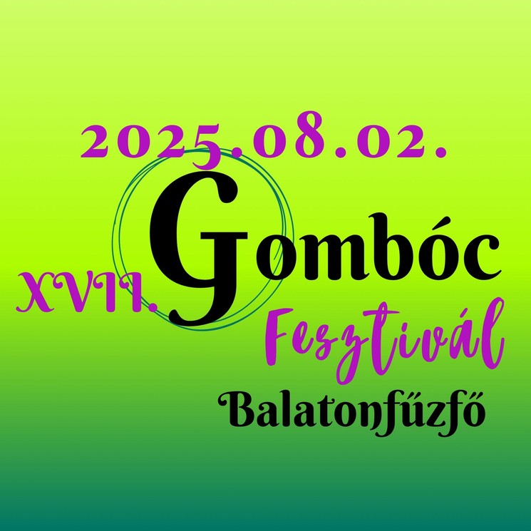 Gombócfesztivál 2025 Balatonfűzfő