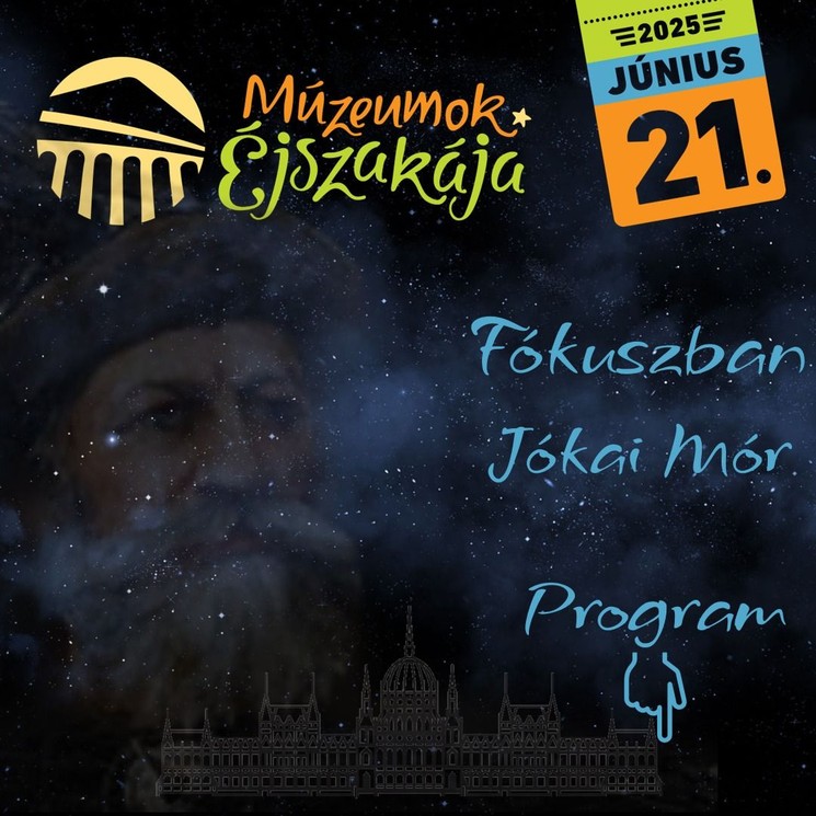 Múzeumok Éjszakája Országgyűlési Múzeum 2025 Budapest
