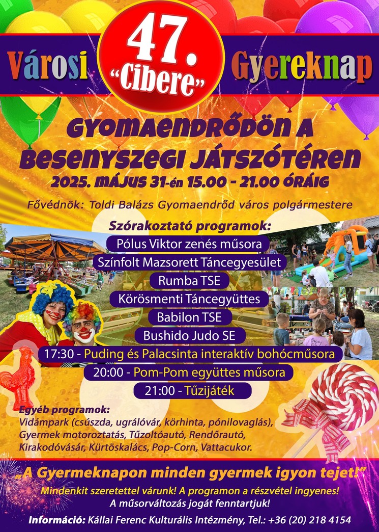 Gyermeknap Gyomaendrőd 2025. Cibere Gyermeknap
