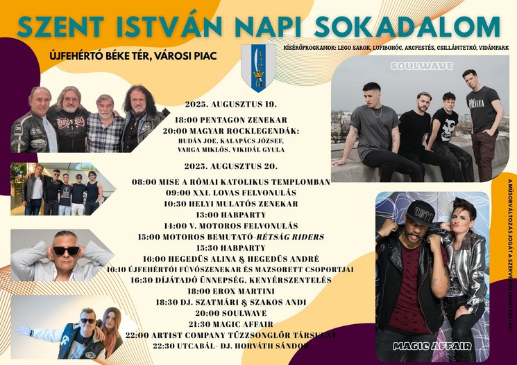 2025. Augusztus 20. Újfehértó. Szent István-napi Sokadalom
