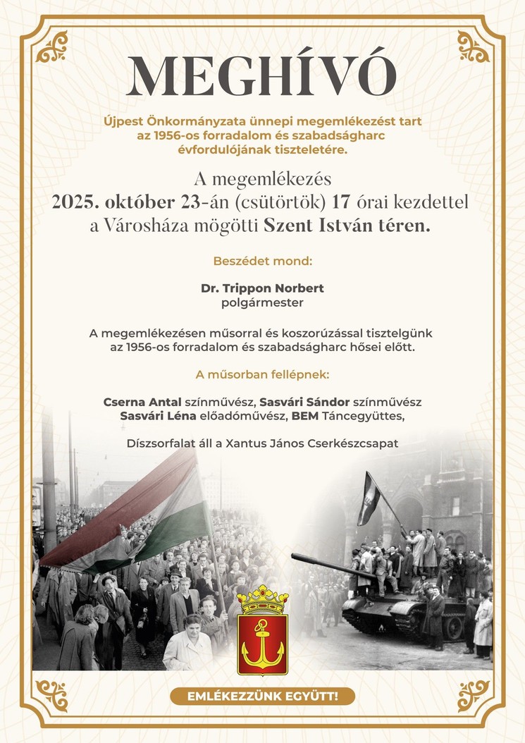 2025. október 23. Újpest. Emlékezzünk együtt 1956 hőseire!