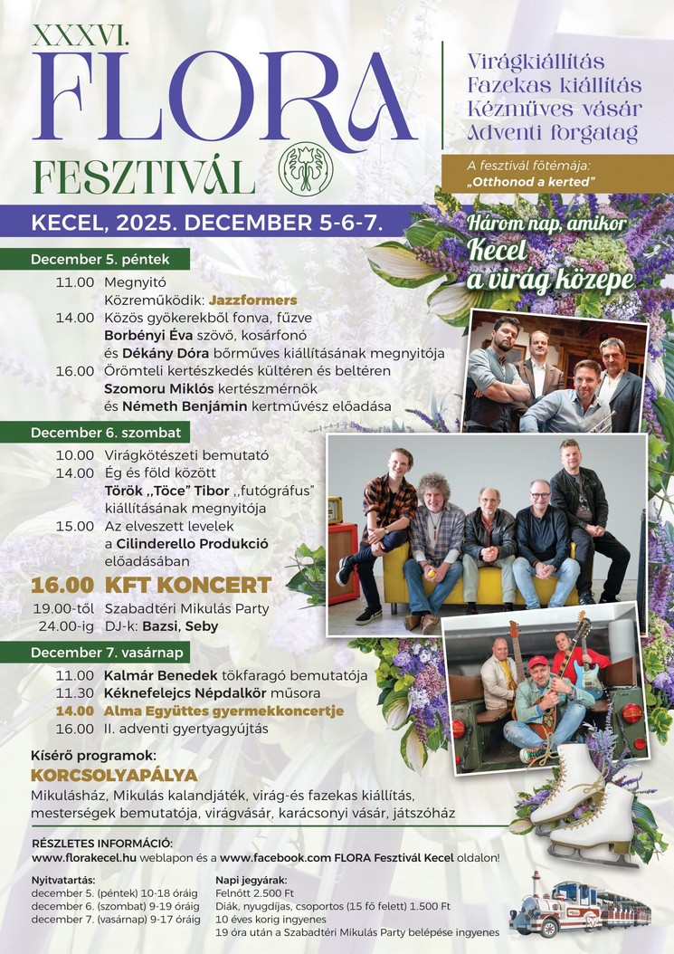 XXXVI. FLORA Fesztivál 2025 Kecel. Virágkiállítás - Fazekas kiállítás - Kézműves vásár - Adventi forgatag