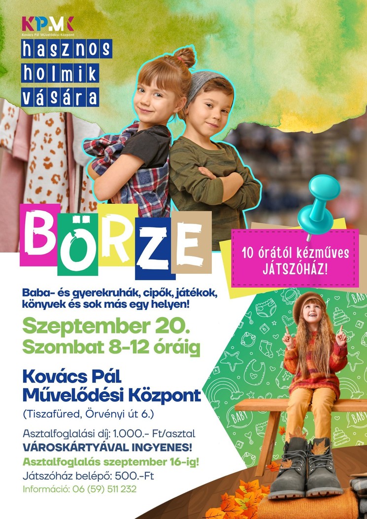 Börze Tiszafüred 2025. Hasznos holmik vására