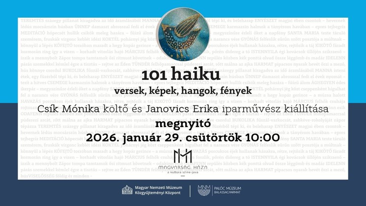 Kiállítás Balassagyarmat 2026. Időszaki tárlatok a Palóc Múzeumban