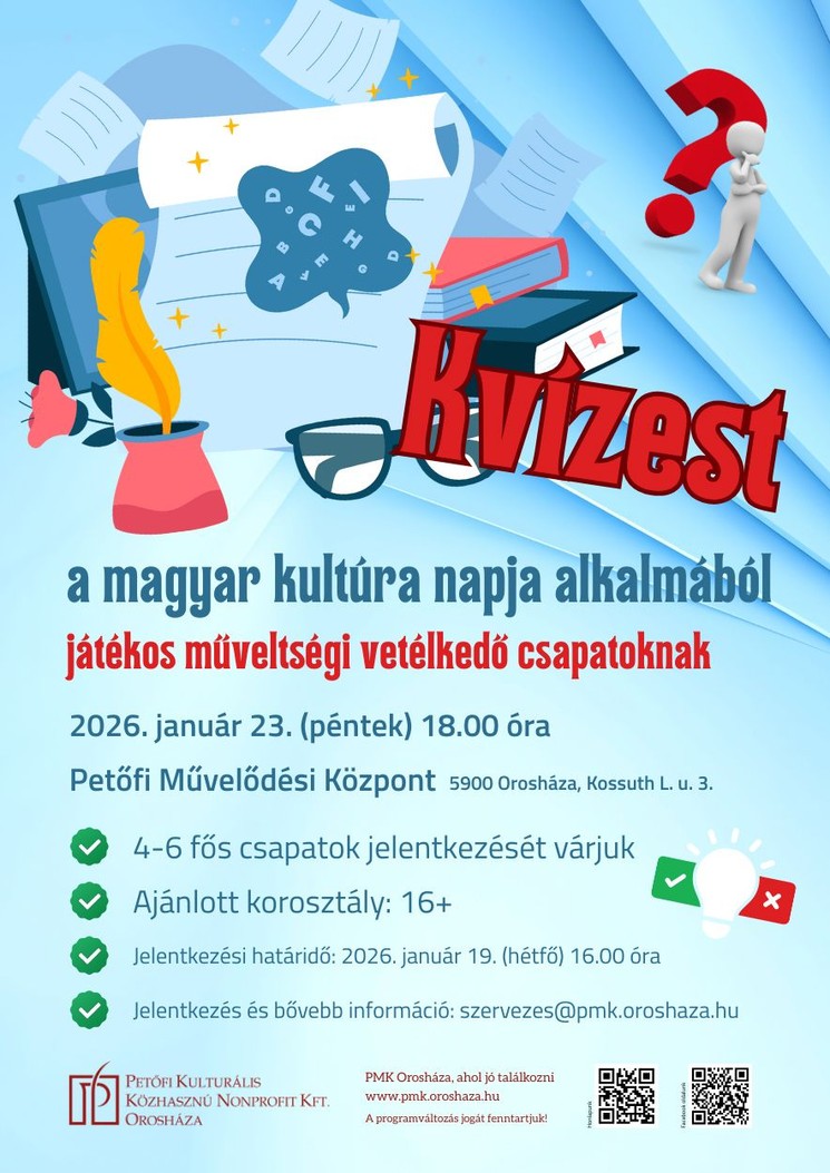 Magyar Kultúra Napja Orosháza 2026. Kvízest