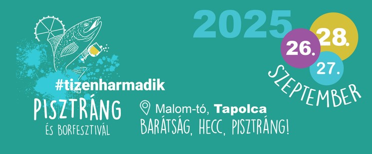 Tapolcai Pisztráng és Borfesztivál 2025