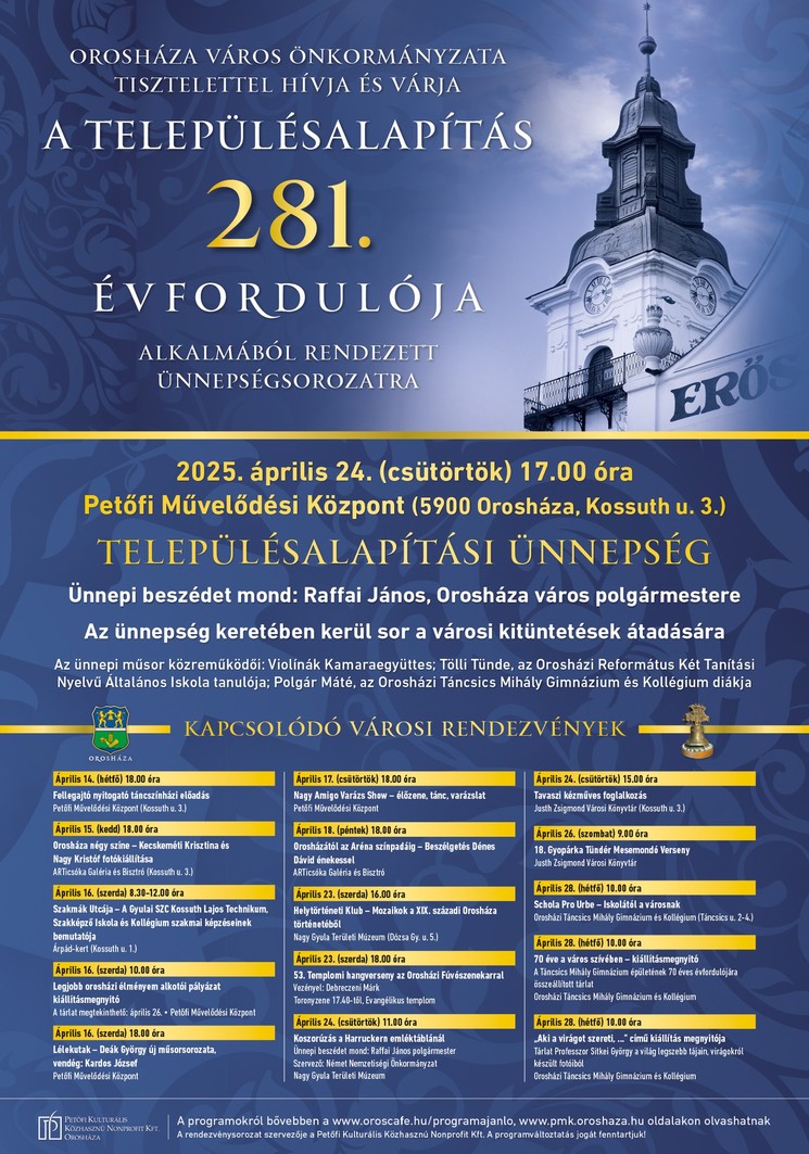 Városnap Orosháza 2025. Ünnepségsorozat a településalapítás 281. évfordulója alkalmából