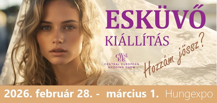 Budapesti esküvő kiállítás 2026. Tavaszi Esküvő Kiállítás